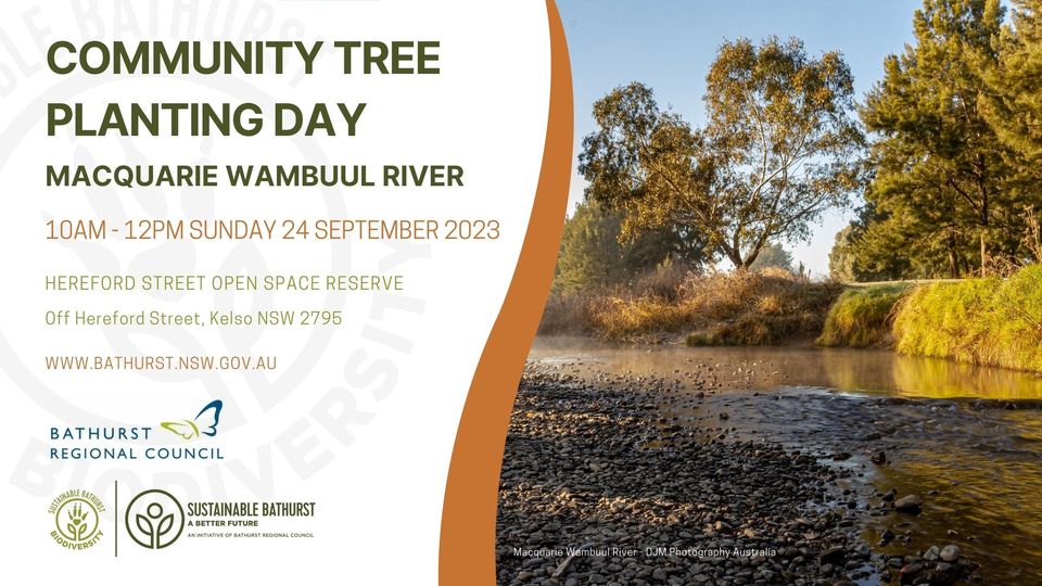 Community Tree Planting Day Macquarie Wambuul River Bathurst Region